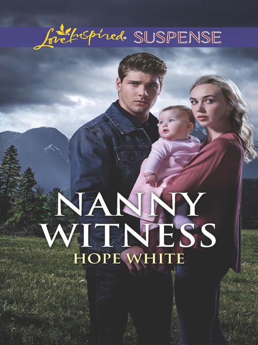Title details for Nanny Witness by Hope White - Available